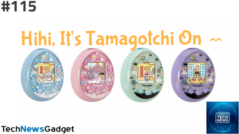 #115 Hihi It’s The Tamagotchi On